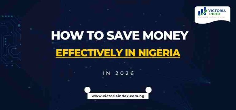 How to Save Money Effectively in Nigeria in 2026