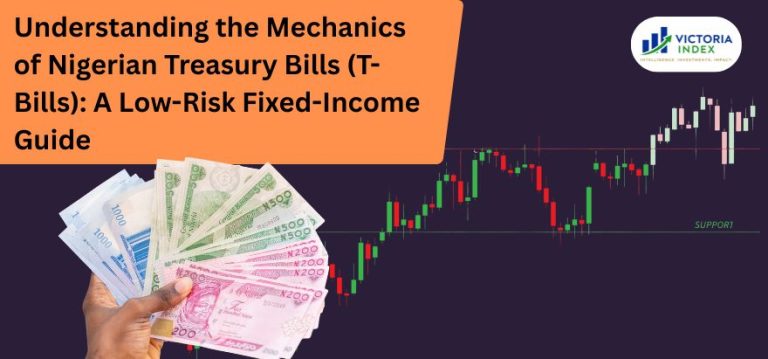 Understanding the Mechanics of Nigerian Treasury Bills (T-Bills): A Low-Risk Fixed-Income Guide
